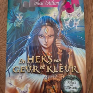 Thea Stilton De Heks van Geur en Kleur Heksen van Fantasia