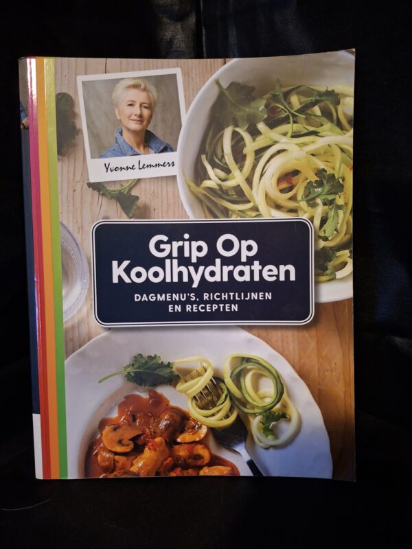 Grip Op Koolhydraten: Dagmenu's, Richtlijnen en Recepten