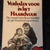 Herman Finkers Verhalen voor in het Haardvuur Novella 1987 Cabaret