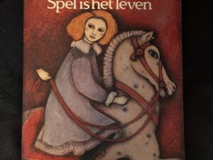 Josepha Mendels Spel is het Leven Drie Romans Meulenhoff 1985
