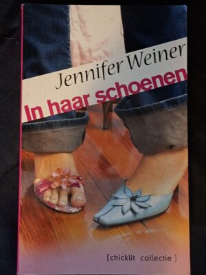 Jennifer Weiner In Haar Schoenen Het Parool Chicklit Collectie