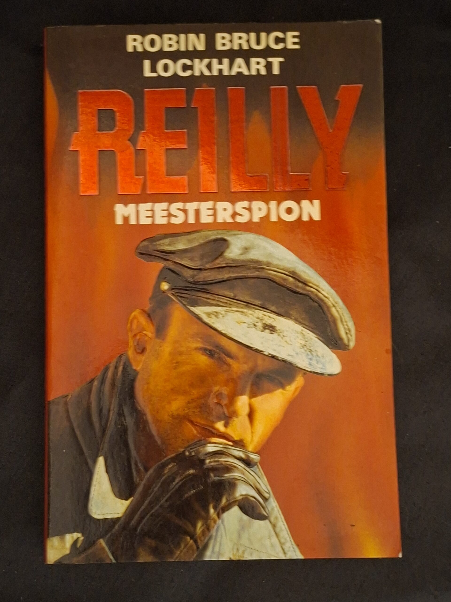 Robin Bruce Lockhart Reilly Meesterspion Spionageroman 1987