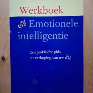 Jeanne Segal Werkboek Emotionele Intelligentie Spectrum Praktische Gids EQ