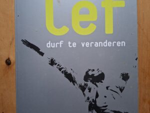 Tica Peeman Heb Lef Durf te Veranderen HNB Nelissen Coaching