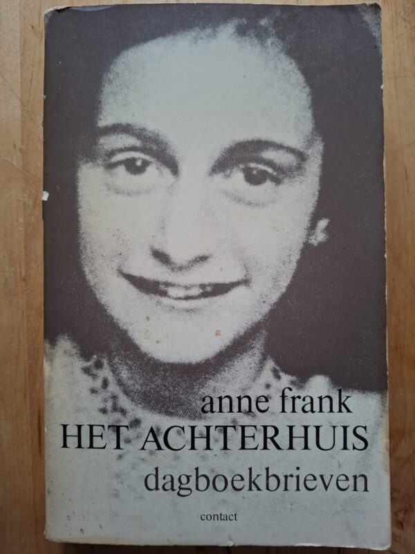 20251204_151951 Anne Frank Het Achterhuis Dagboekbrieven Contact 1979 Vintage Editie