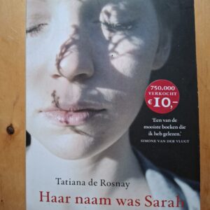 Tatiana de Rosnay Haar Naam Was Sarah Artemis Bestseller Holocaust