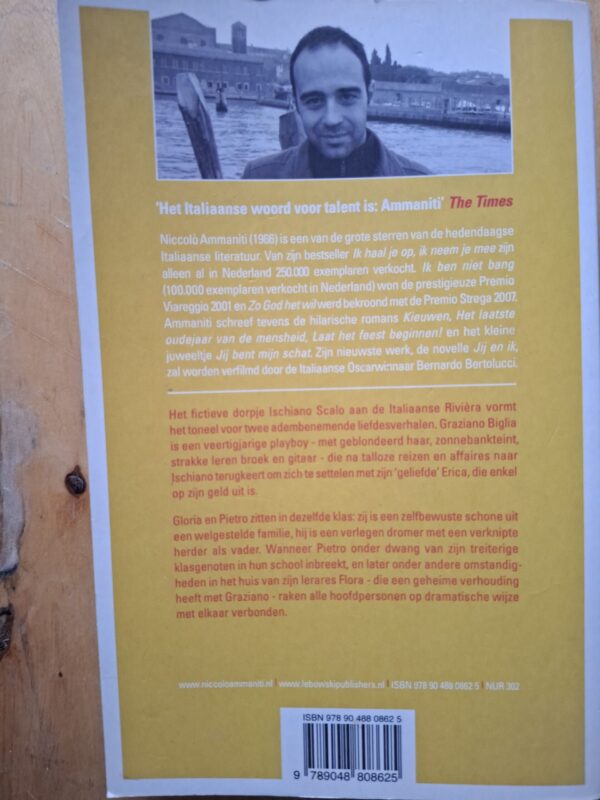 Niccolò Ammaniti Ik Haal Je Op Ik Neem Je Mee Lebowski Bestseller