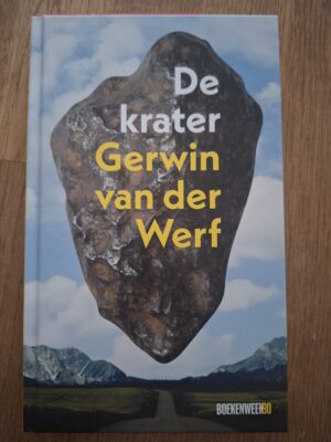 Gerwin van der Werf De Krater Boekenweek 2019 Geschenk