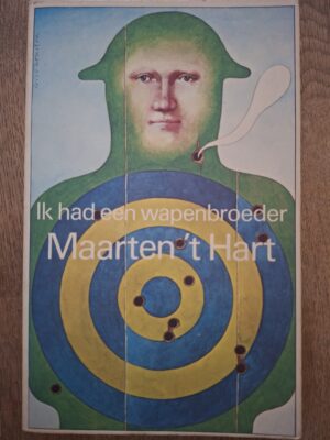 Maarten 't Hart Ik Had Een Wapenbroeder Ethologische Thriller Grote ABC
