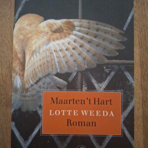 Maarten 't Hart Lotte Weeda Roman Libris Literatuur Prijs Winnaar