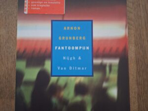 Arnon Grunberg Fantoompijn AKO Literatuurprijs 2000 Bestseller