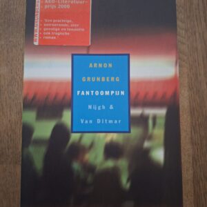Arnon Grunberg Fantoompijn AKO Literatuurprijs 2000 Bestseller