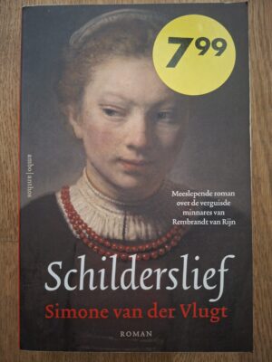 Simone van der Vlugt Schilderslief Historische Roman Rembrandt