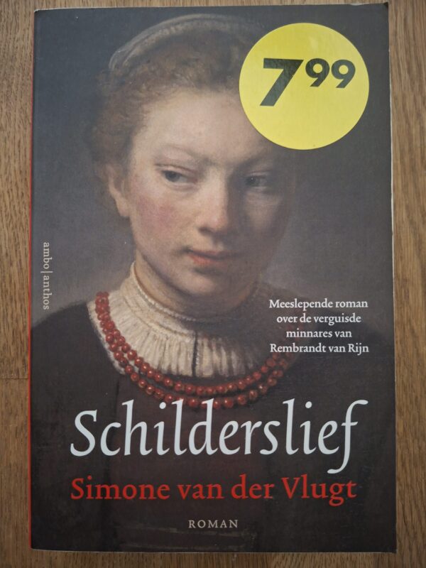 Simone van der Vlugt Schilderslief Historische Roman Rembrandt