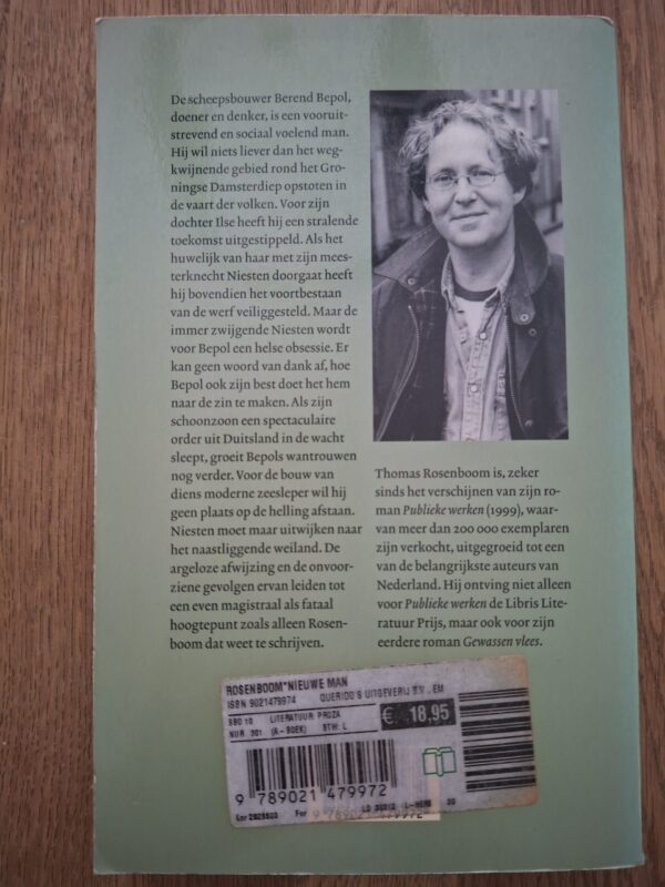 Thomas Rosenboom De Nieuwe Man Libris Literatuur Prijs Querido