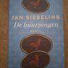 Jan Siebelink De Buurjongen Literaire Roman Vriendschap Leven