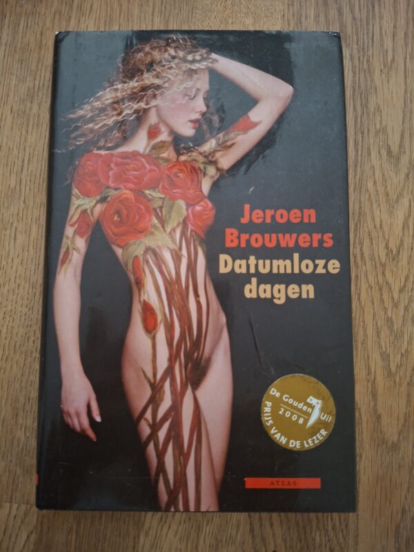 20251205_115552 Jeroen Brouwers Datumloze Dagen Libris Literatuur Prijs Shortlist