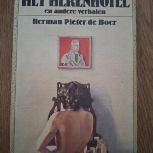 Herman Pieter de Boer Het Herenhotel Pat Andrea Illustraties