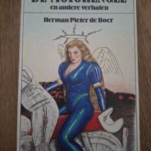 Herman Pieter de Boer De Motorengel Pat Andrea Illustraties