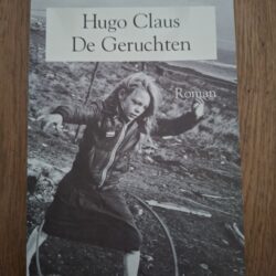 Hugo Claus De Geruchten Libris Literatuur Prijs Vlaams Meesterwerk
