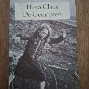Hugo Claus De Geruchten Libris Literatuur Prijs Vlaams Meesterwerk