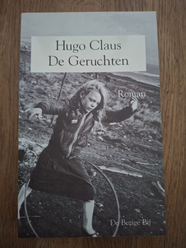 Hugo Claus De Geruchten Libris Literatuur Prijs Vlaams Meesterwerk