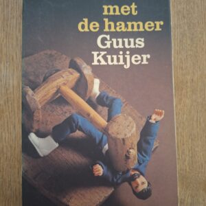 Guus Kuijer De Man met de Hamer Grote ABC Jeugdboek