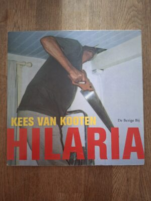 Kees van Kooten Hilaria De Bezige Bij Van Kooten en De Bie