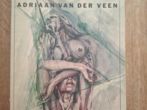 Adriaan van der Veen In Liefdesnaam Roman Manteau Vijverbergprijs 1977