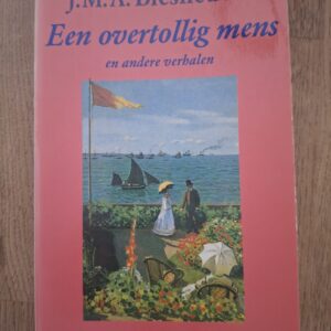 J.M.A. Biesheuvel Een Overtollig Mens Verhalen Meulenhoff Boekenweek 1988