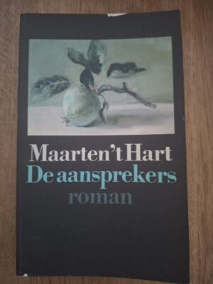 Maarten 't Hart De Aansprekers Roman Vader-Zoon Grote ABC