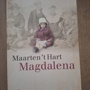 Maarten 't Hart Magdalena Roman Over Moeder Arbeiderspers