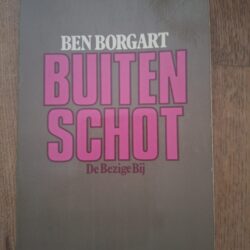 Ben Borgart Buitenschot De Bezige Bij Vintage 1975 Foto Willem Voors