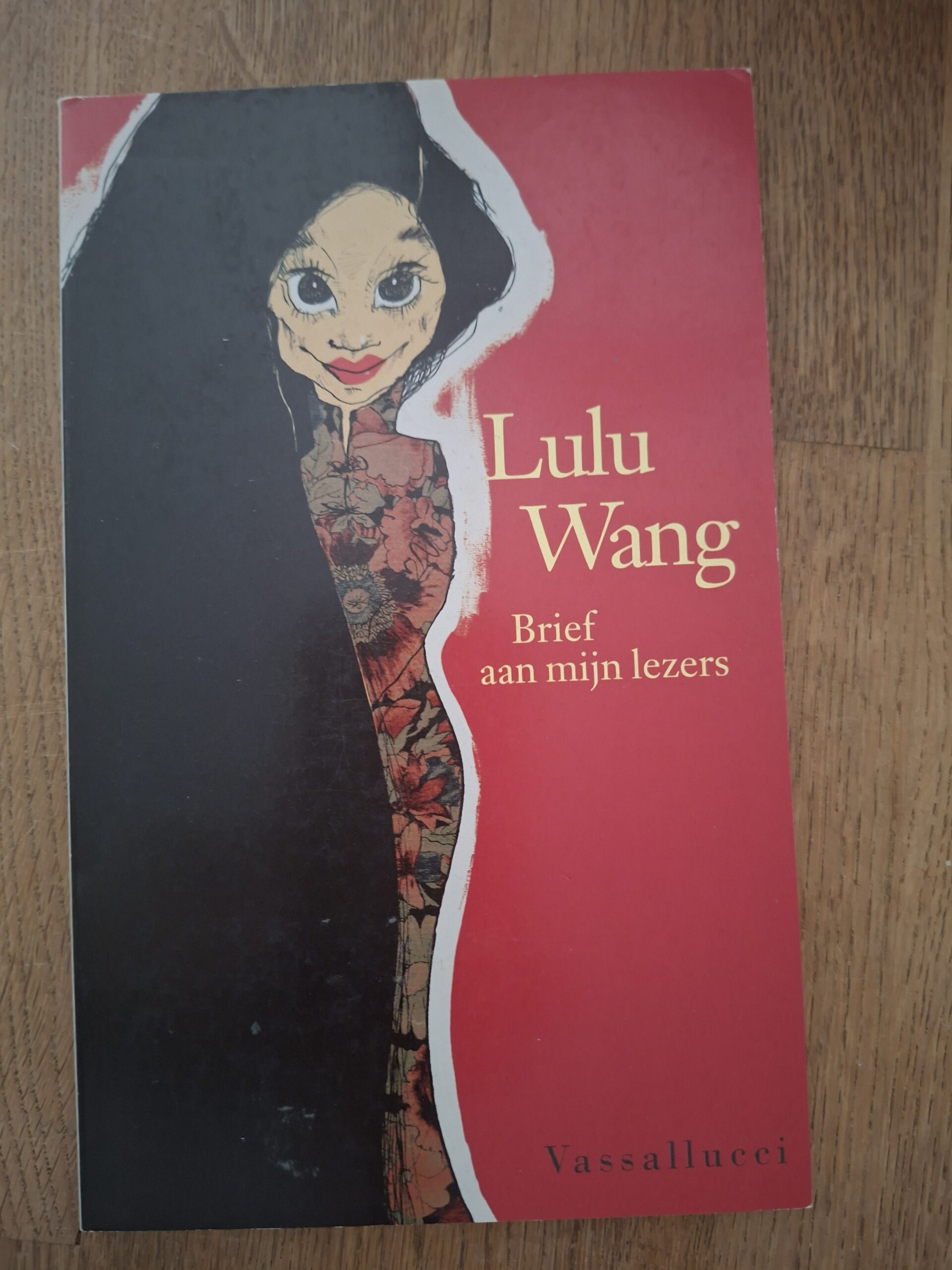 Lulu Wang Brief Aan Mijn Lezers Gouden Ezelsoor 1998 Bestseller