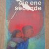 20251206_143022 Die Ene Seconde Sadako Wil Leven Hiroshima Kinderboek Vintage 1963