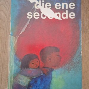 Die Ene Seconde Sadako Wil Leven Hiroshima Kinderboek Vintage 1963