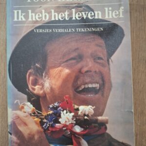 Toon Hermans Ik Heb Het Leven Lief Versjes Verhalen Tekeningen Elsevier
