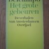Belcampo Het Grote Gebeuren Verhalen Amsterdam en Overijssel Em. Querido