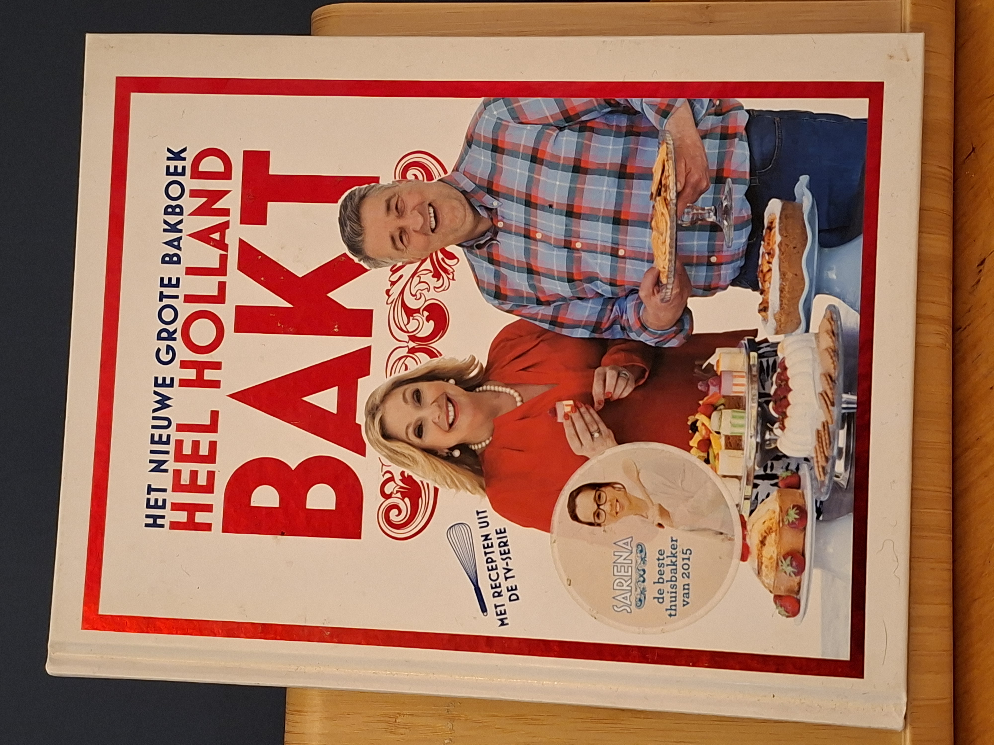 Het Nieuwe Grote Bakboek Heel Holland Bakt - Kosmos