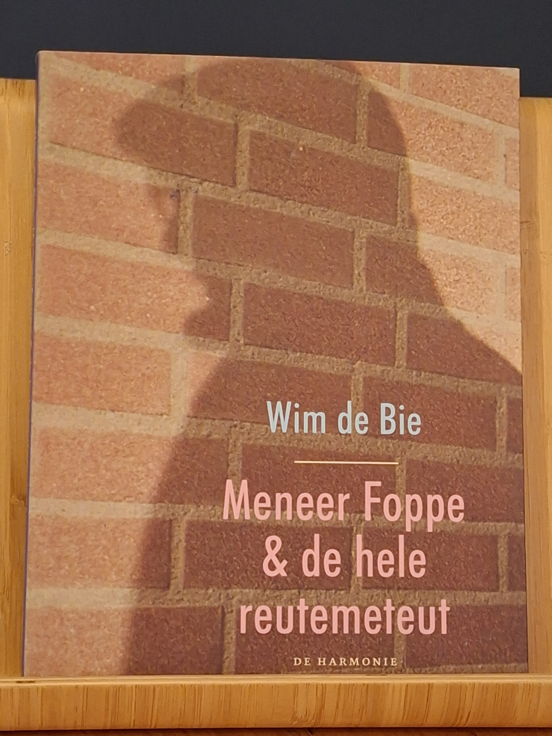 Meneer Foppe & De Hele Reutemeteut - Wim de Bie