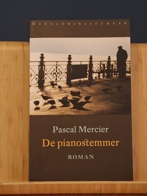 De Pianostemmer - Pascal Mercier (Wereldbibliotheek)