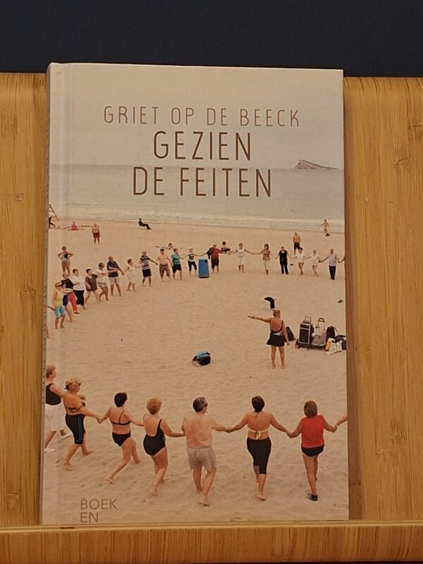 Gezien De Feiten - Griet Op de Beeck