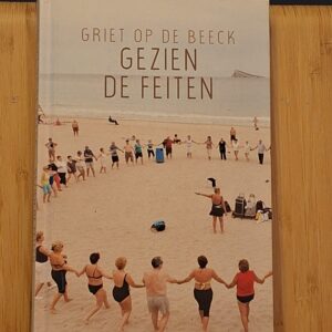 Gezien De Feiten - Griet Op de Beeck