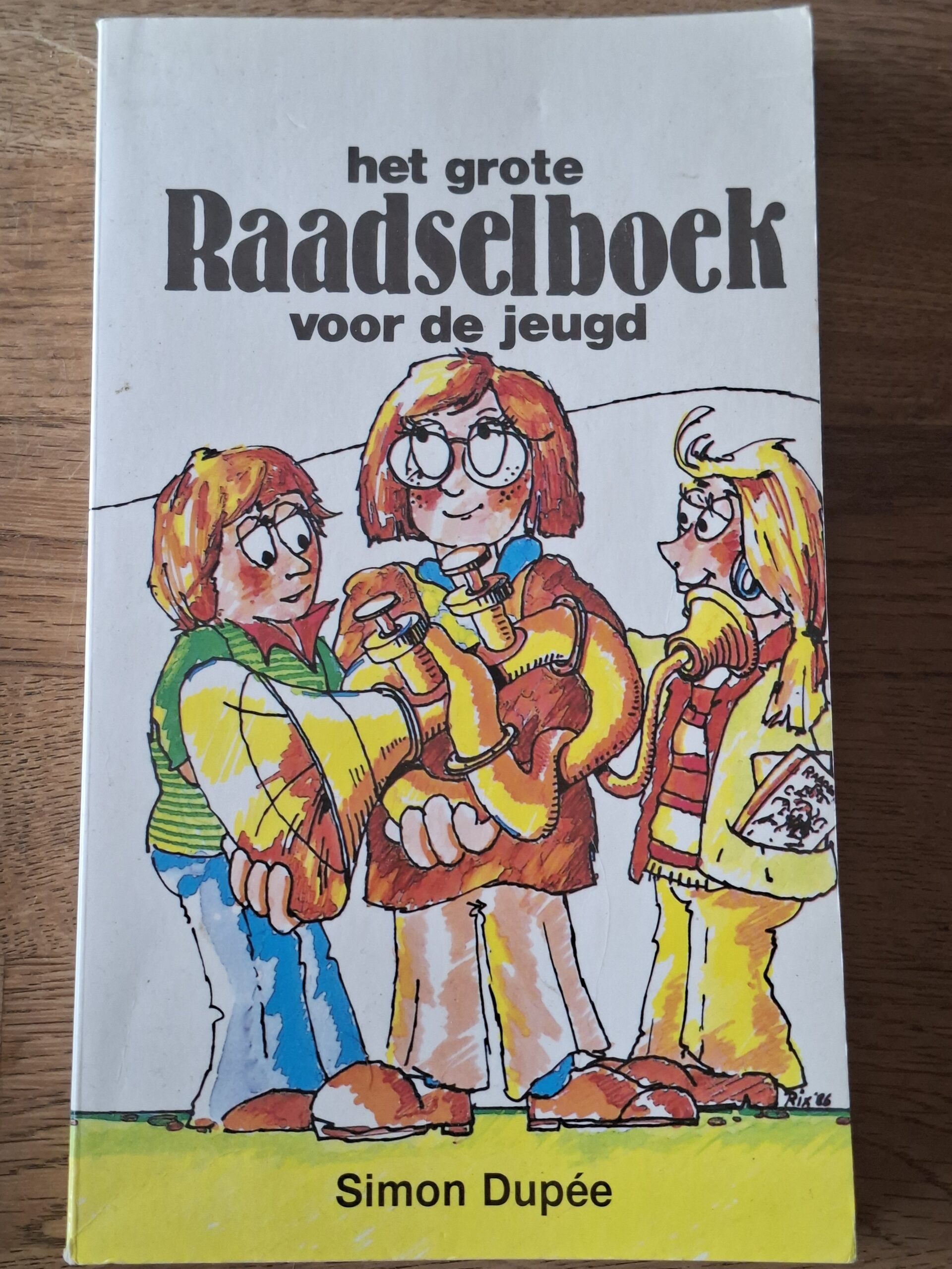Het grote Raadselboek voor de jeugd - Simon Dupée