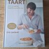 TAART! Zoet & Hartig Taarten & Pasteien - Eric Lanlard