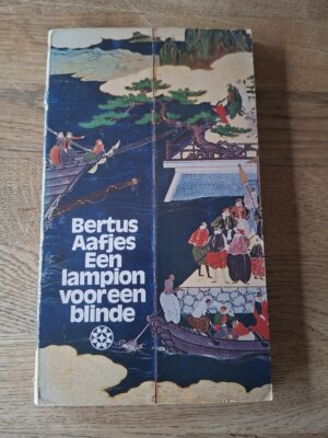 Bertus Aafjes - Een lampion voor een blinde
