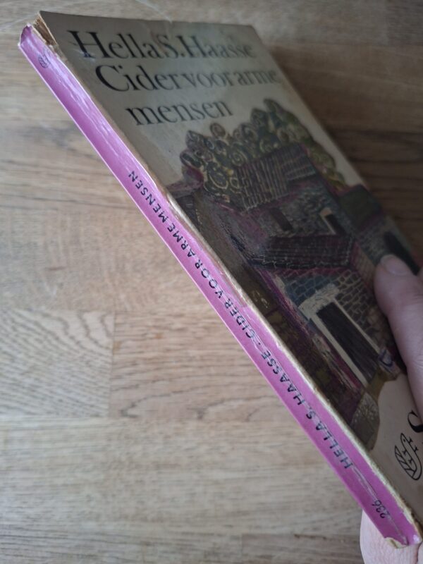 Hella S. Haasse - Cider voor arme mensen