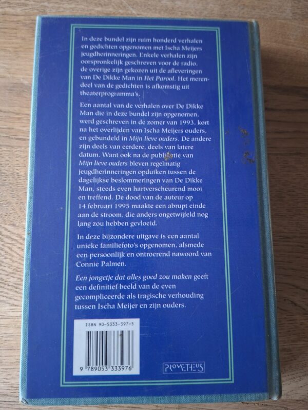 Ischa Meijer - Een jongetje dat alles goed zou maken