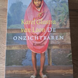 20260128_122840 Karel Glastra van Loon - De onzichtbaren (roman)