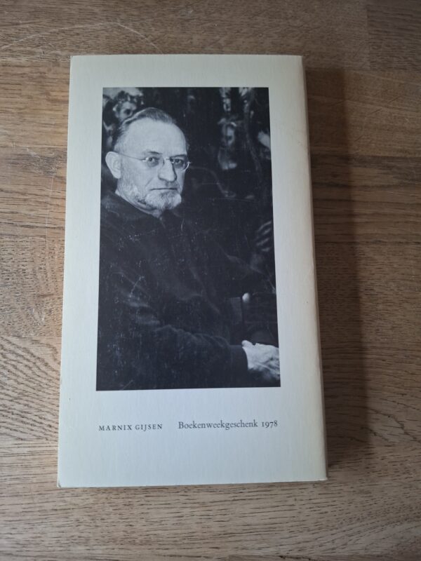 Marnix Gijsen - Overkomst dringend gewenst (Boekenweekgeschenk 1978)